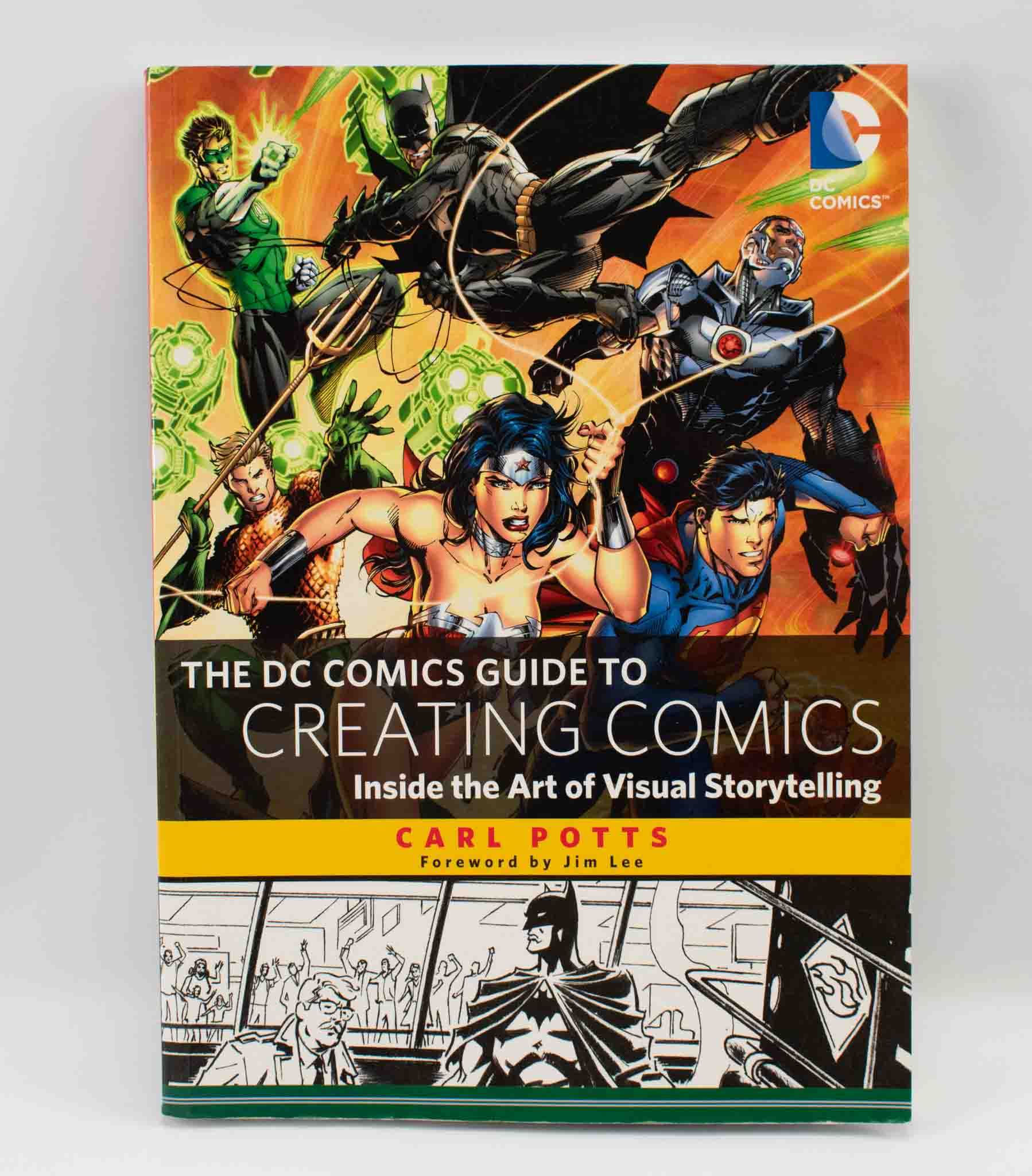 The DC Comics Guide to Creating Comics Carl Potts Jim Lee Paperback Artwork Design