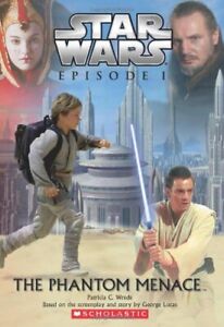 Star Wars Episode 1 The Phantom Menace Book Patricia C Wrede Softcover Used