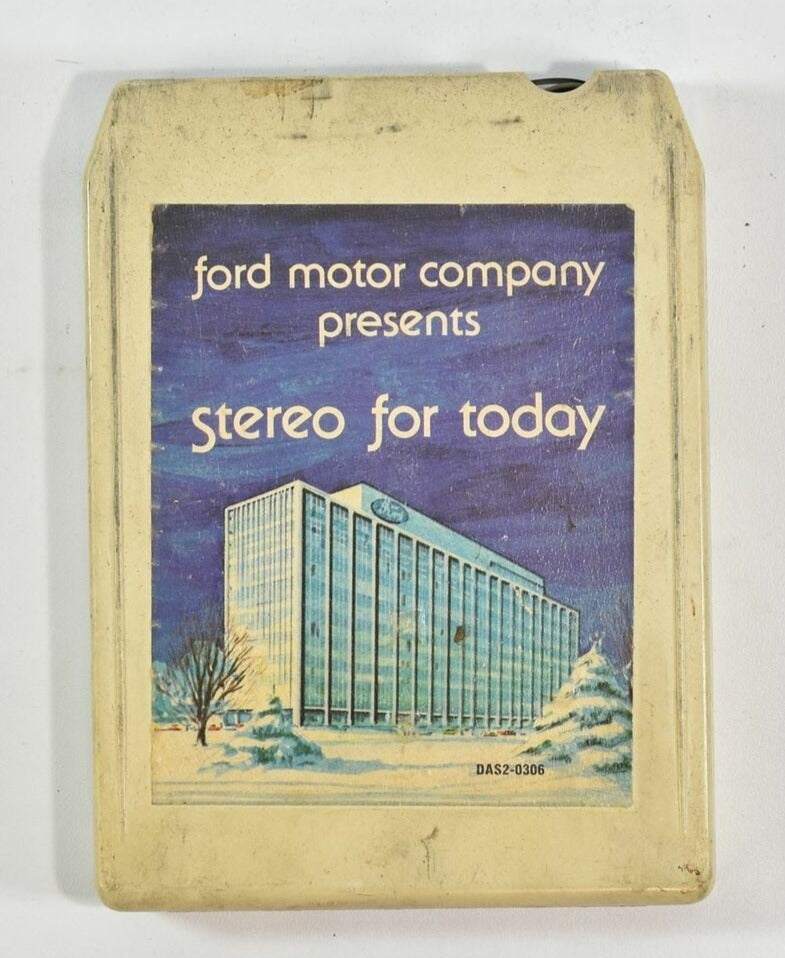 Ford Motor Company Presents Stereo for today used 8 track tape