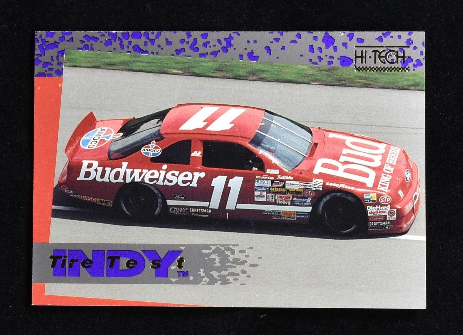 HI-Tech Tire Test INDY 1993 No. 9 Brickyard 400 Anheuser Busch