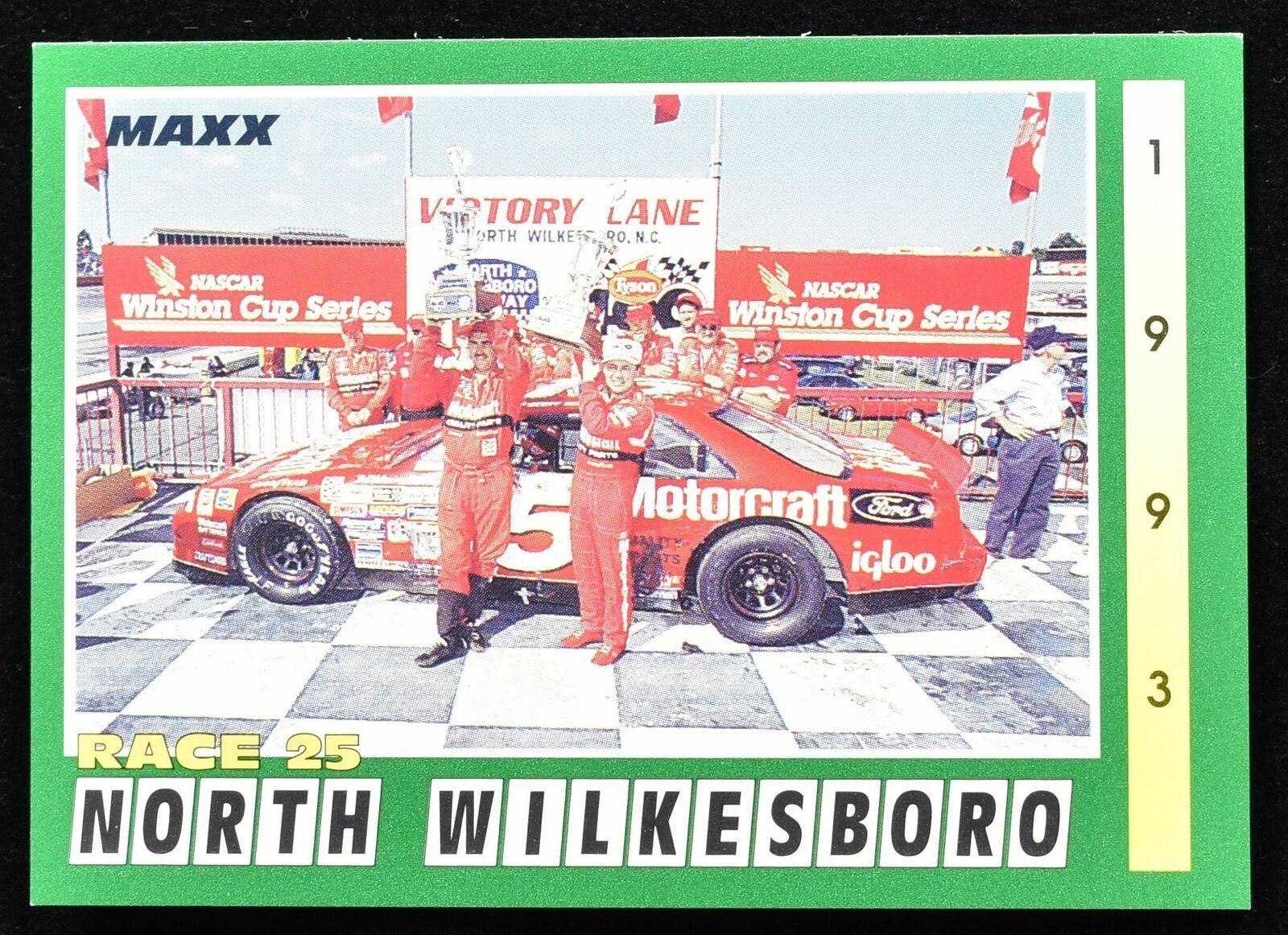 N. Wilkesboro Race 25 1993 289 of 300 MAXX Race cards