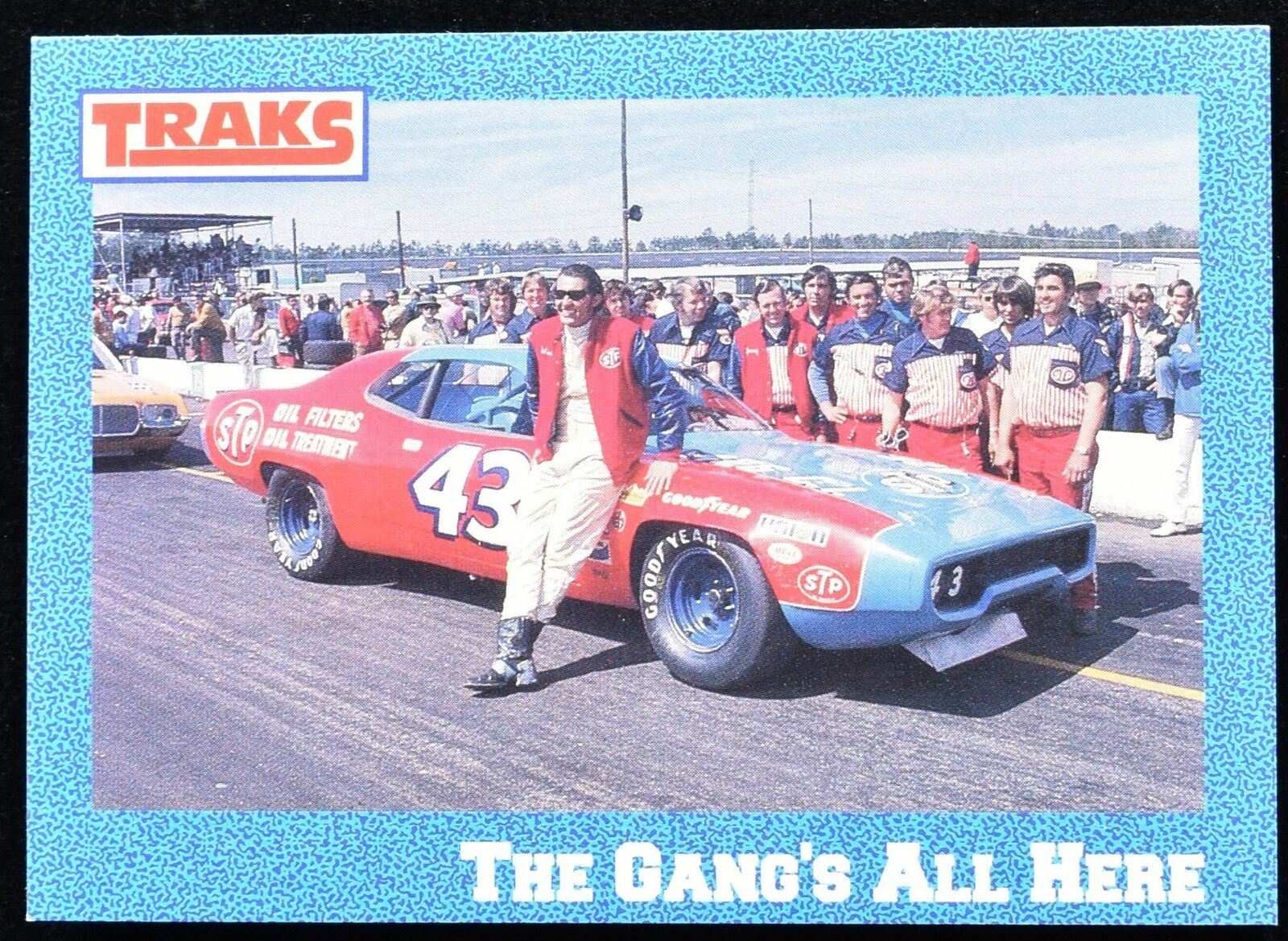 Traks Racing Cards 1991 No. 6 The Gangs All Here