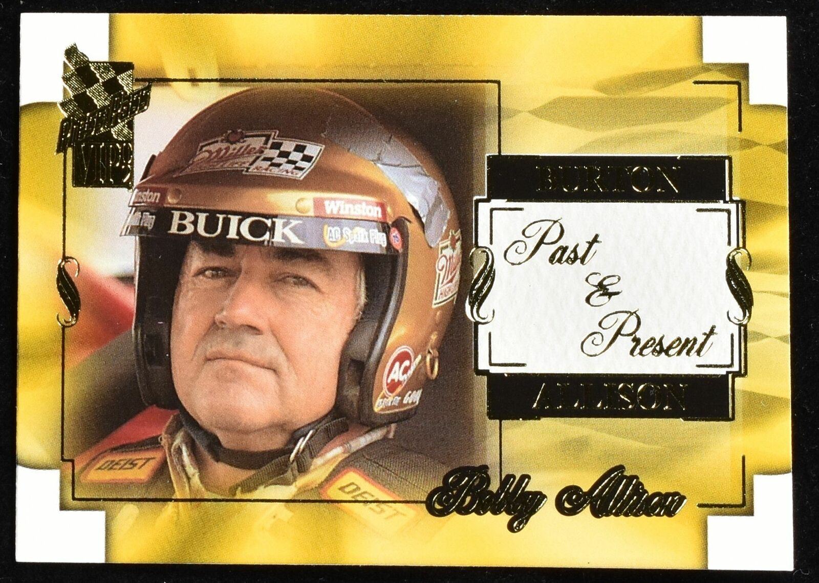 Past and Present Nascar Racing Press Pass VIP 2002 Bobby Allison Ward Burton No.