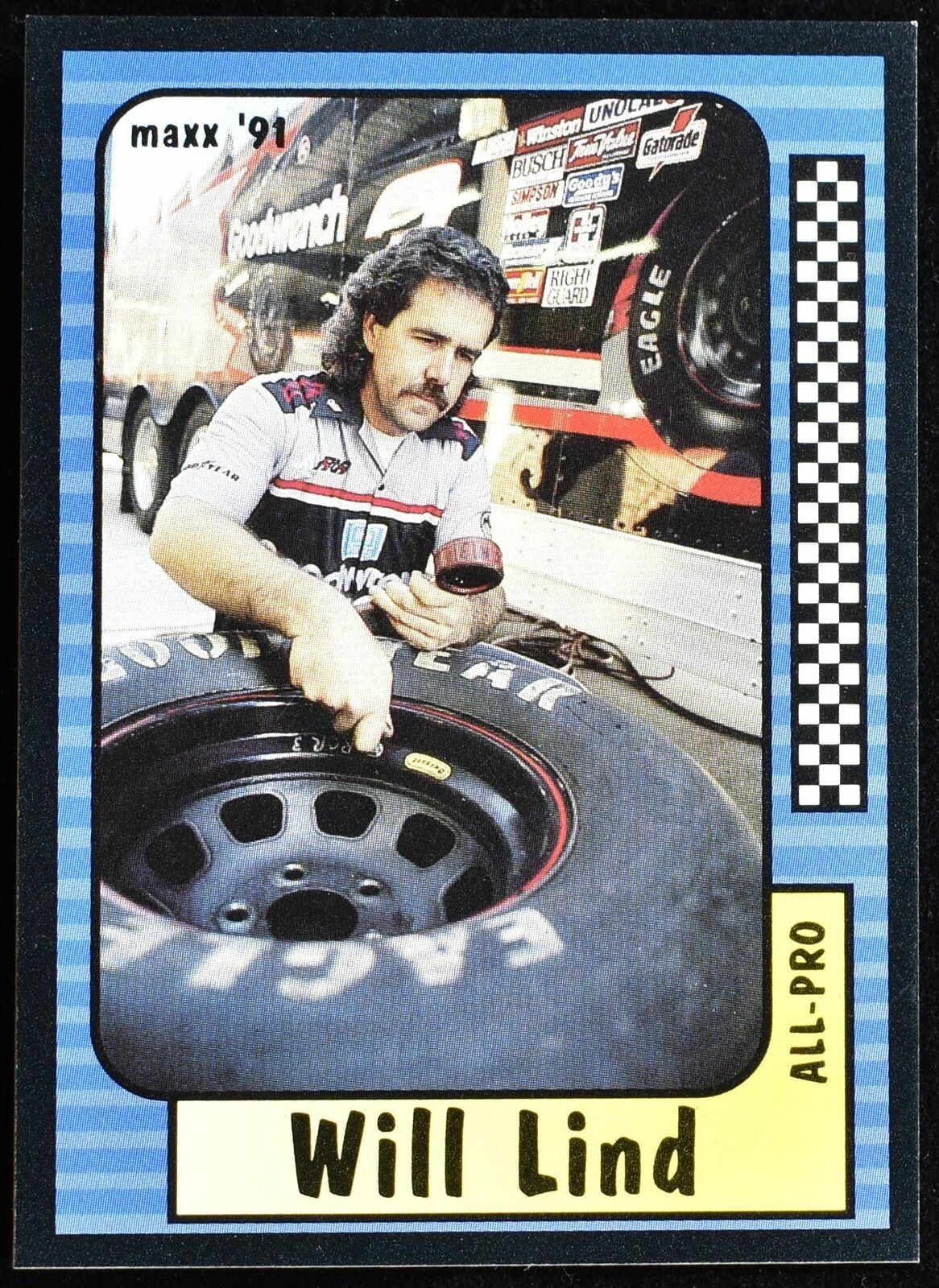 Will Lind All Pro Maxx 1991 212 of 240 tire Specialist Nascar Racing Cards