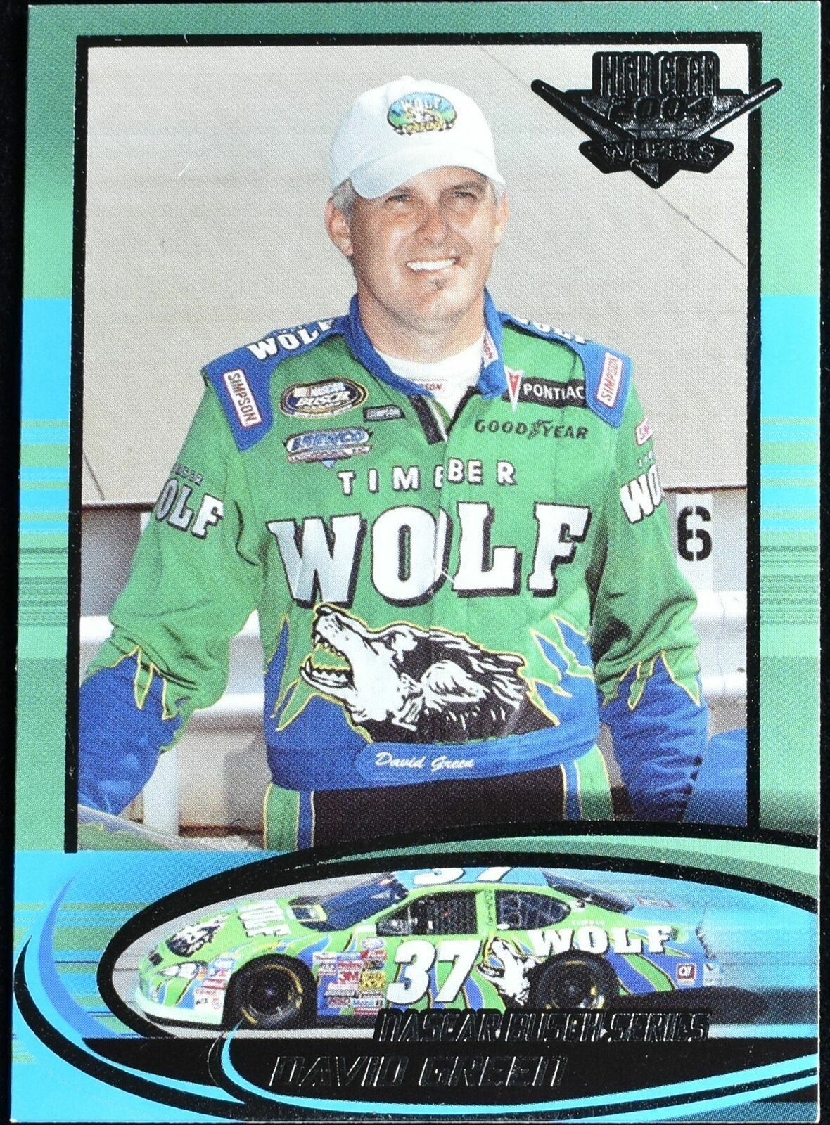 David Green High Gear Wheels 2004 No. 37 Nascar Racing Card