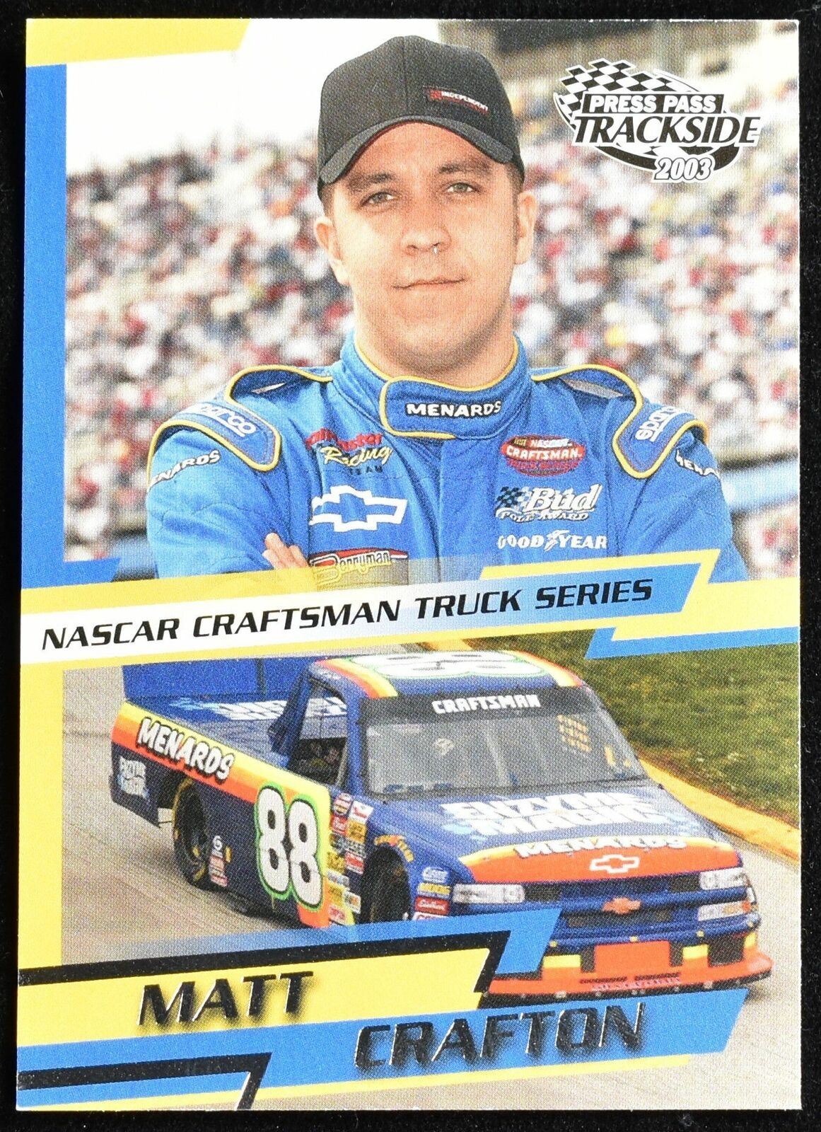 Matt Crafton Press Pass Track Side 2003