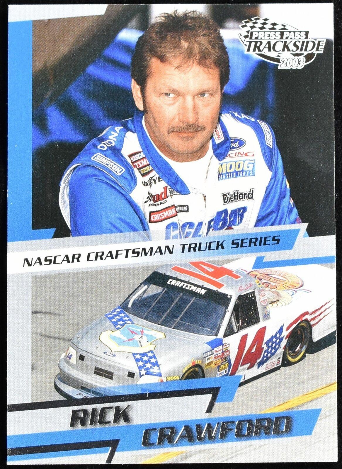 Rick Crawford Nascar Craftsman Trackside Press Pass No. 47