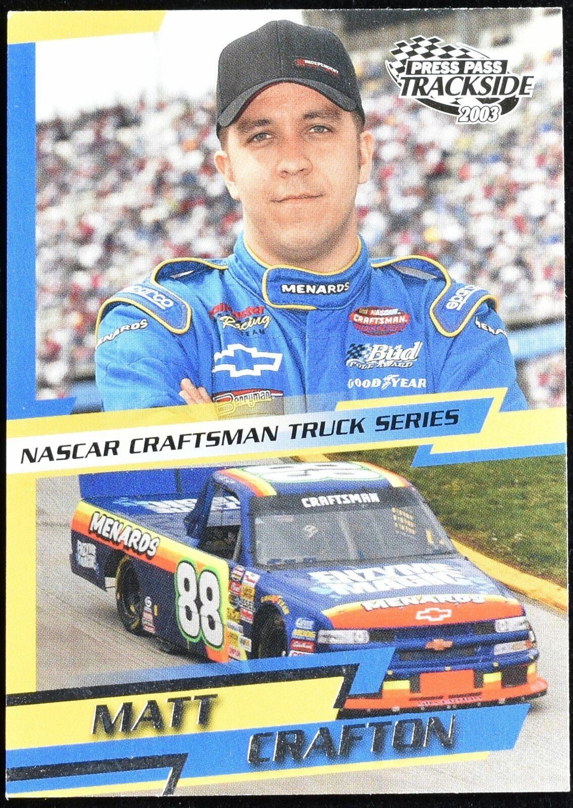 Matt Crafton Press Pass Track side 2003 No. 46