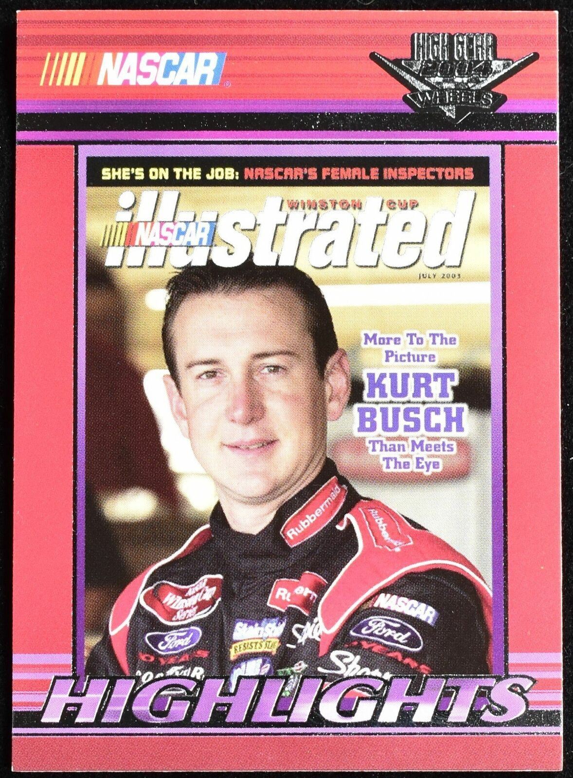 Kurt Busch Highlights Card High Gear 2004