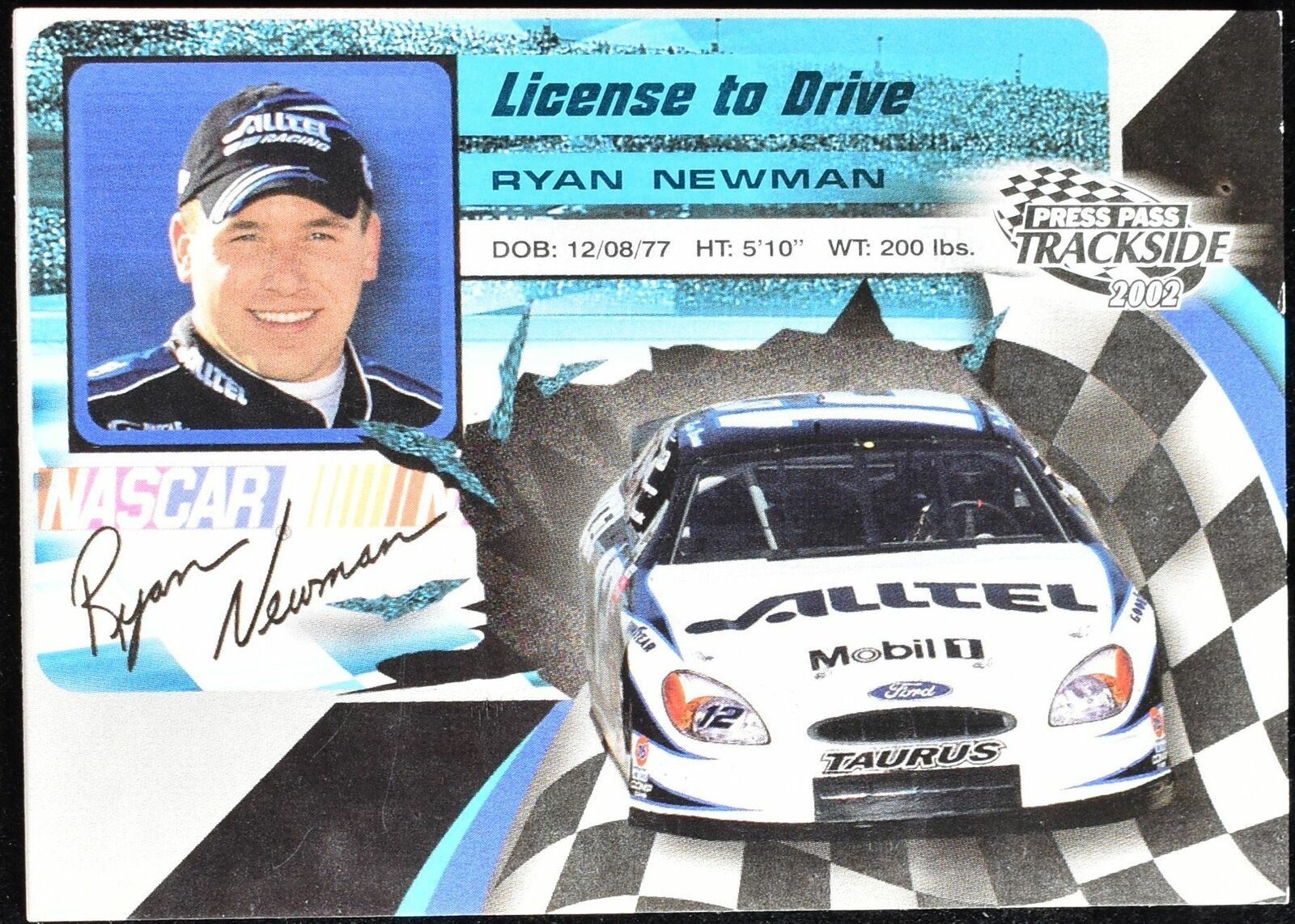 Press Pass Track side 2002 License to drive Ryan Newman