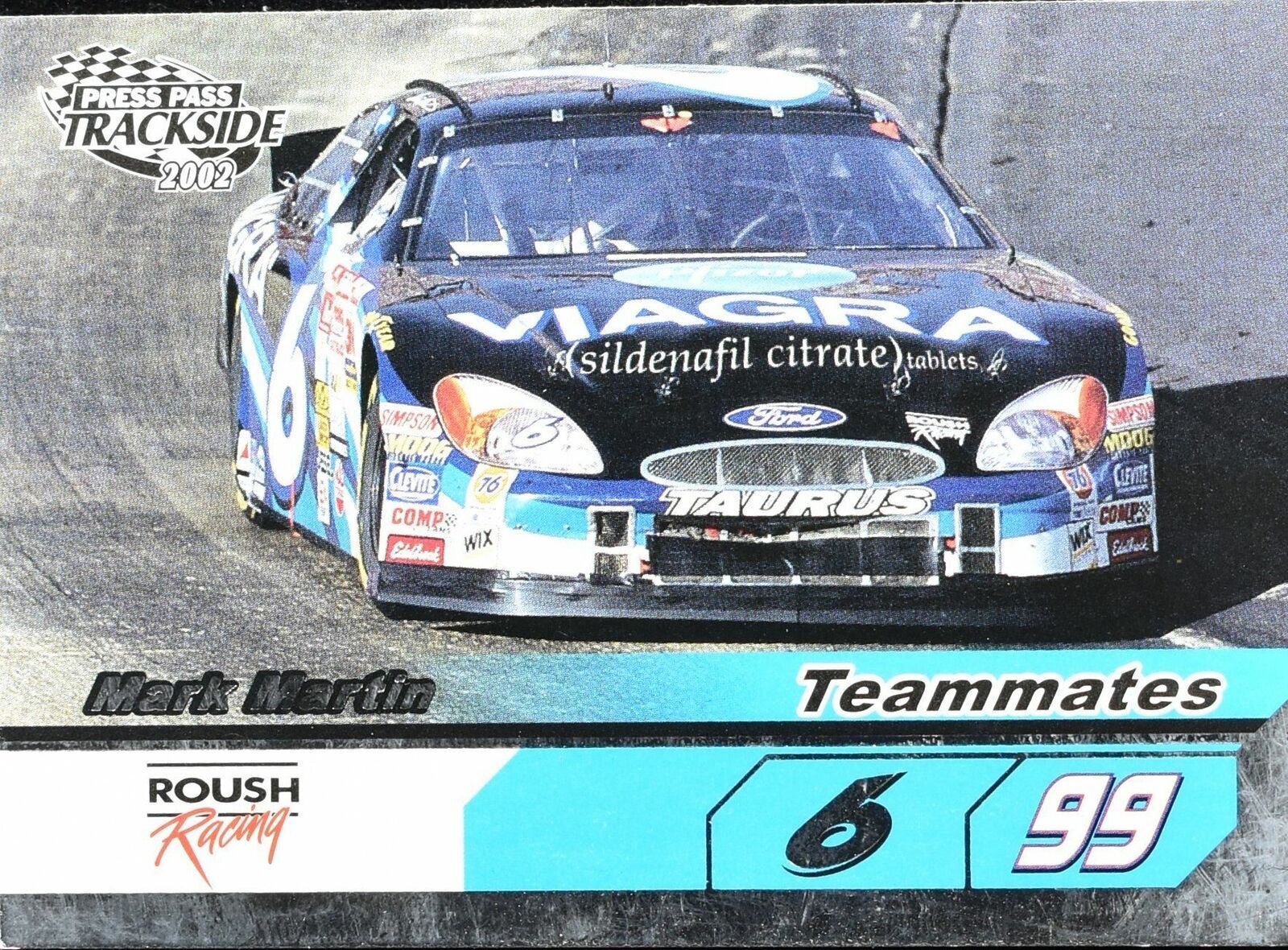 Mark Martin Teammates Press Pass Track Side 2002 No. 78