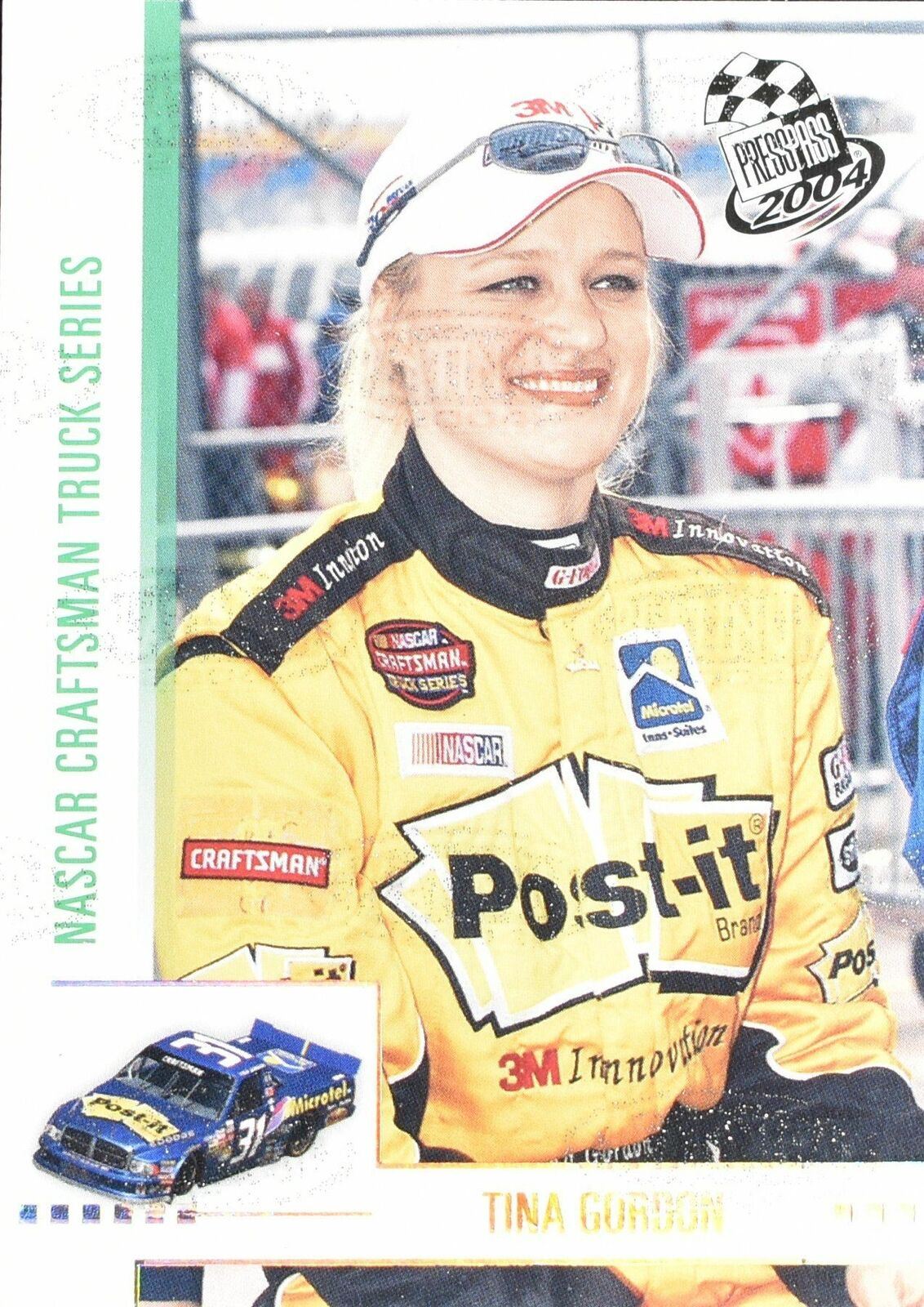 Tina Gordon Press Pass 2004 Craftsman Truck series Nascar