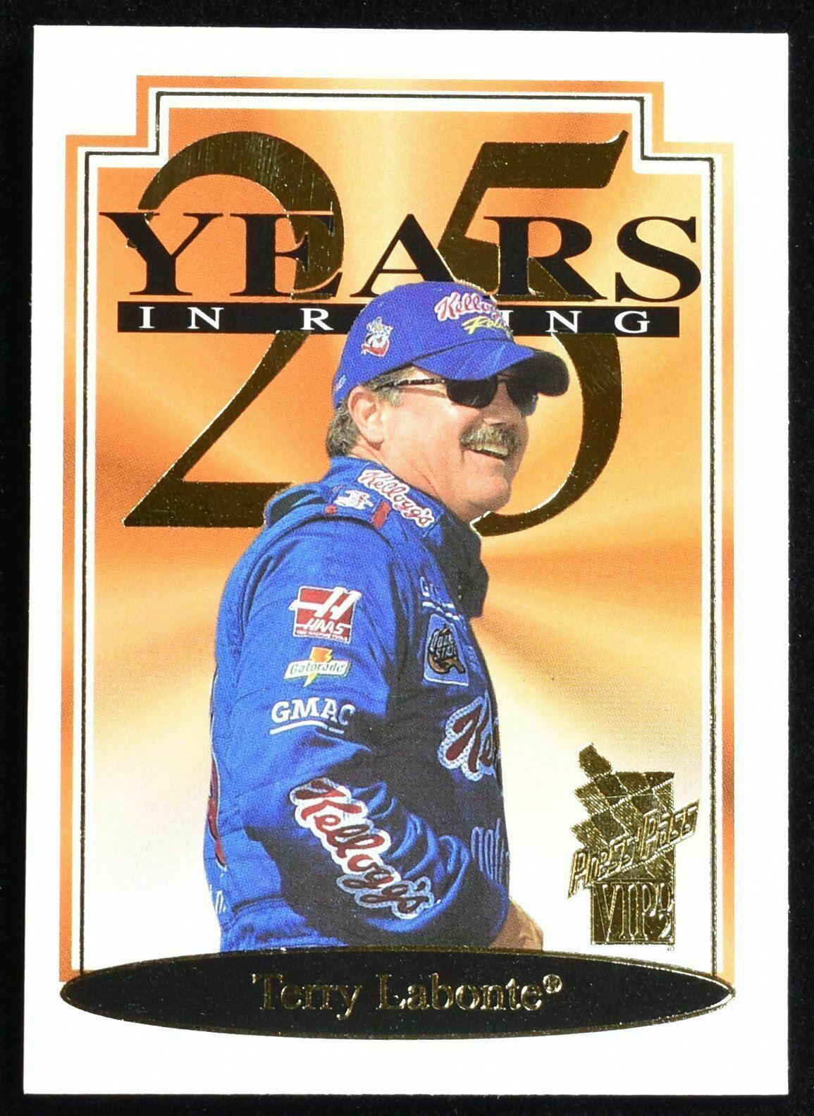 Terry Labonte Press Pass 37 25 Years nascar Card 2003