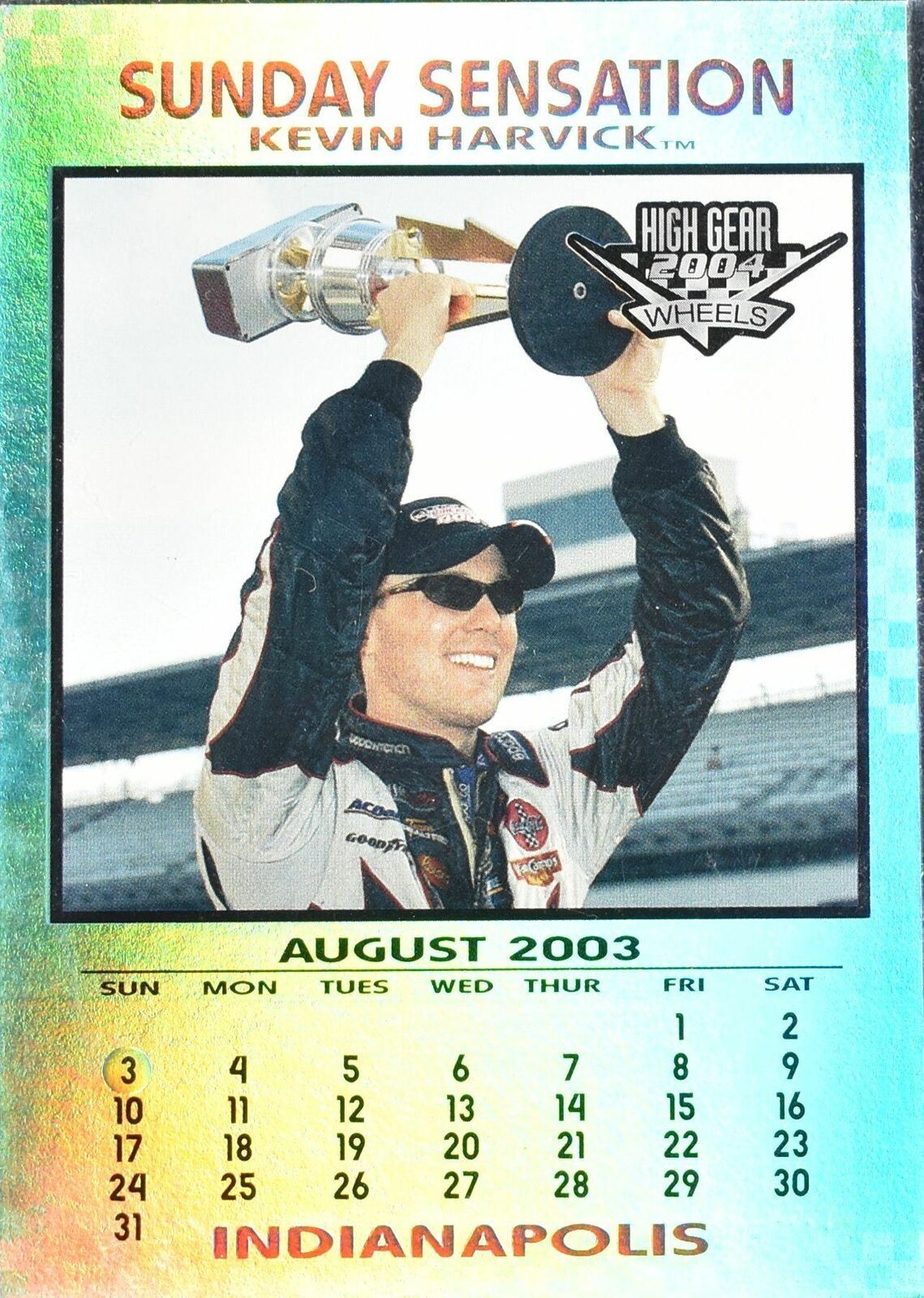 Sunday Sensation Kevin Harvick Indianapolis August 2003 SS 7/9