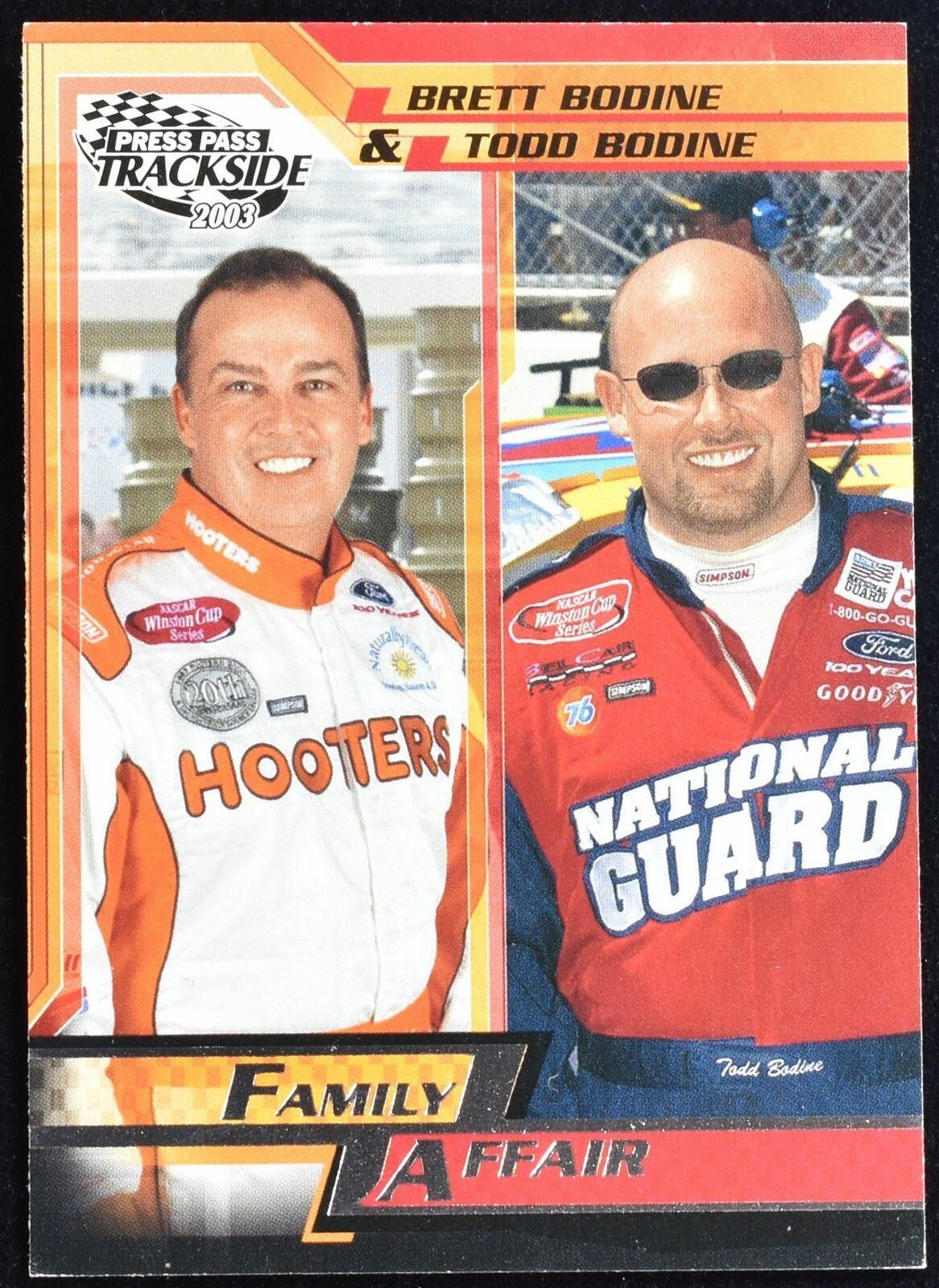 Family Affair Brett Bodine and Todd Bodine Press pass nascar Racing No. 56