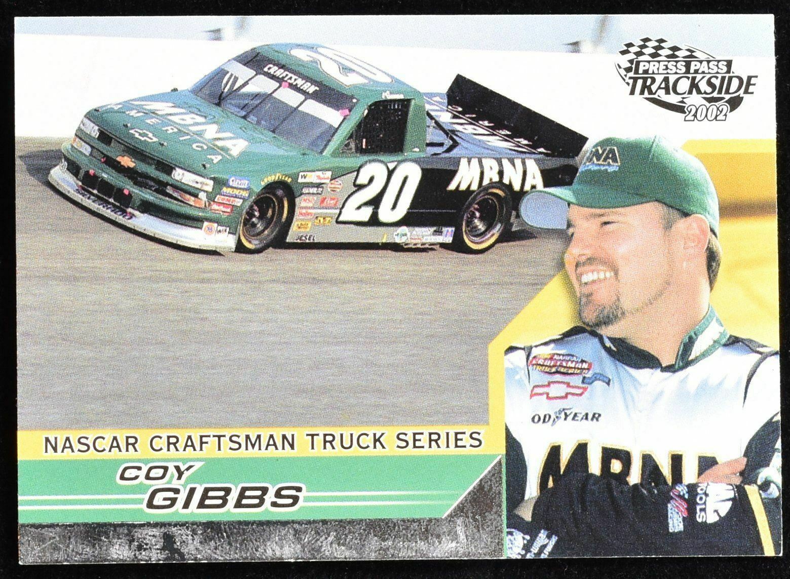 Coy Gibbs Press Pass track Side 2002 No. 47