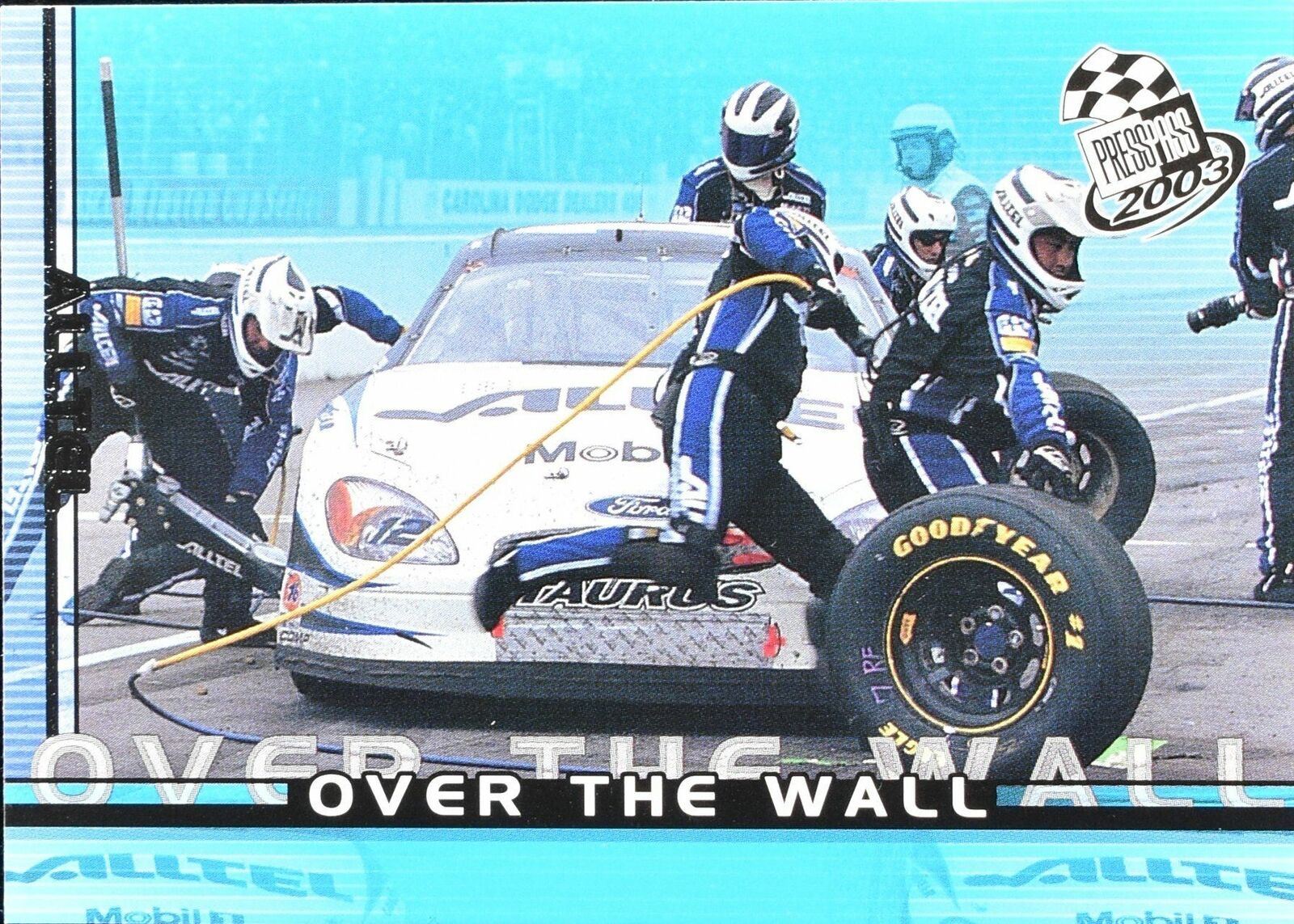 Over The Wall Press Pass 2003 12 Crew No. 94