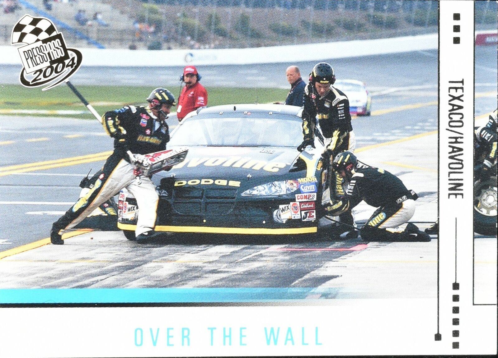 Over The Wall Press Pass 2004 Crew Texaco Havoline 73 Nascar Card