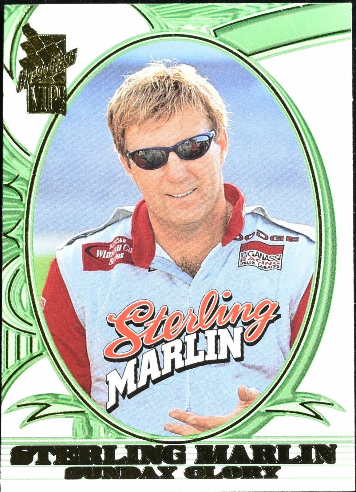 Sterling Marlin Sunday Glory Press Pass VIP No. 22 Nascar Racing Card