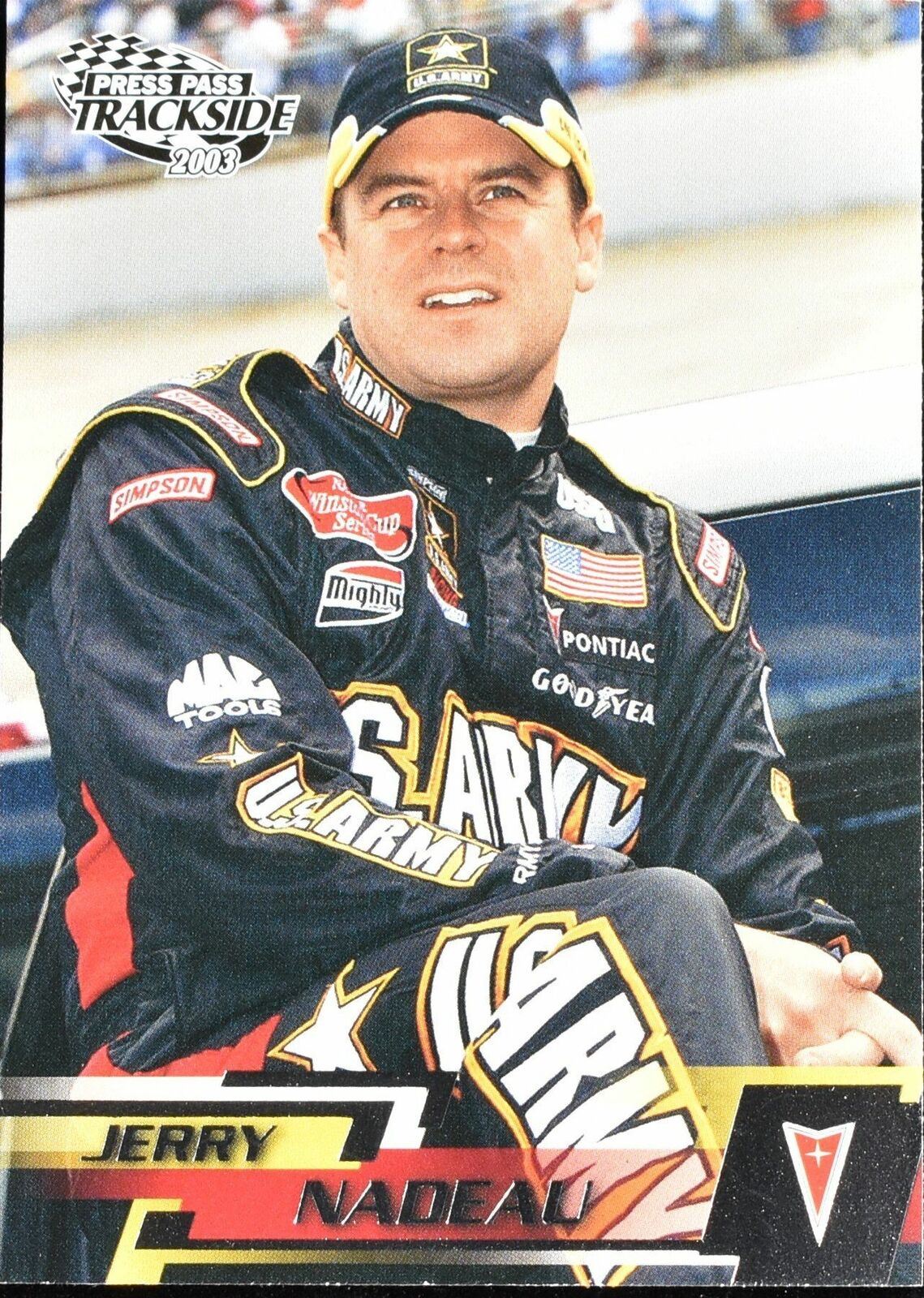 Jerry Nadeau Press Pass Track Side 2003 No. 32 Nascar Card