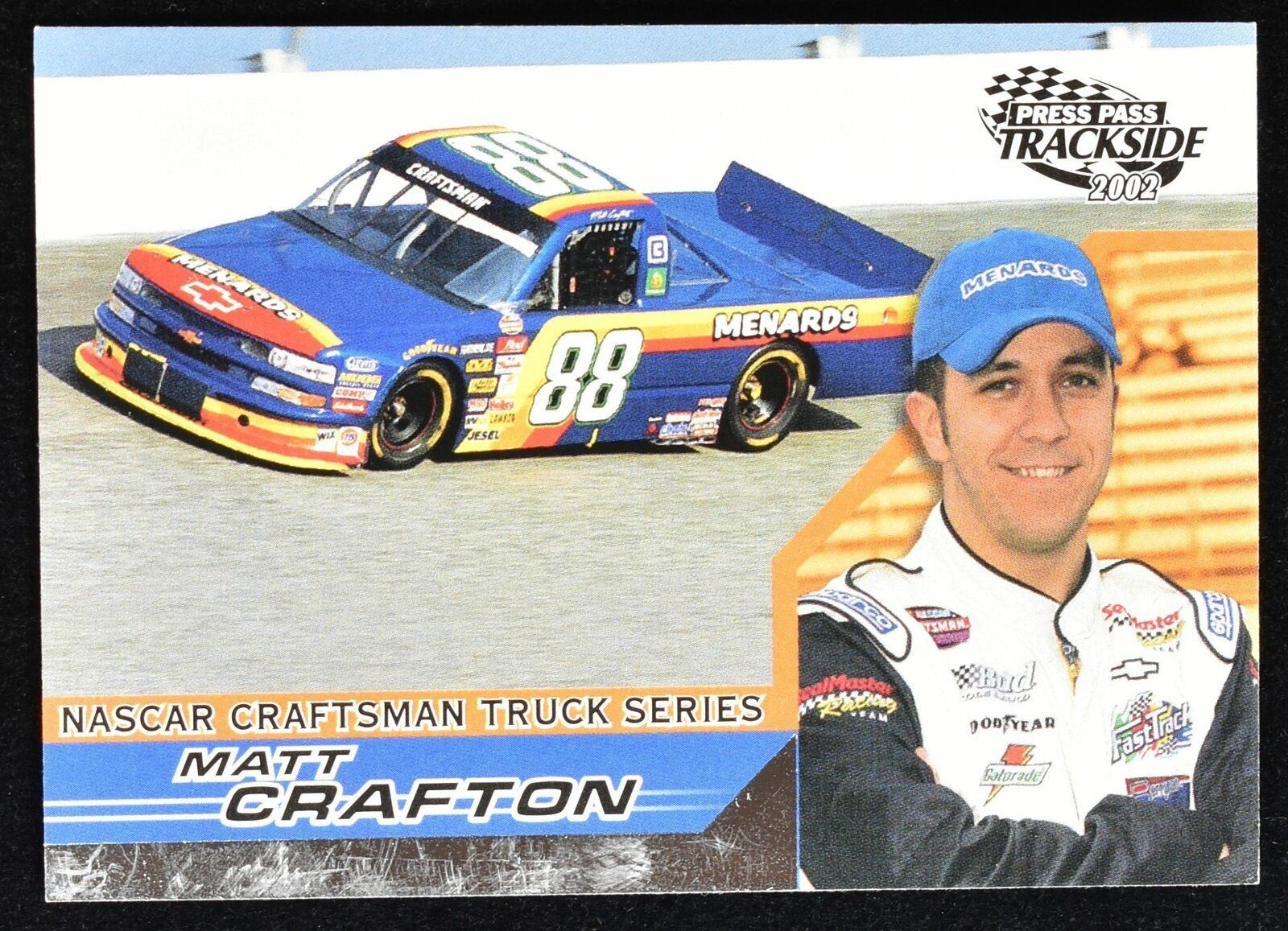 Matt Crafton Nascar Craftsman Truck Series Press pass 2002 No. 46