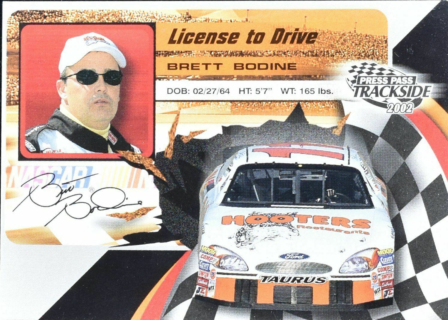 Brett Bodine Press Pass Trackside 2002 License to drive LD 3/36 2002