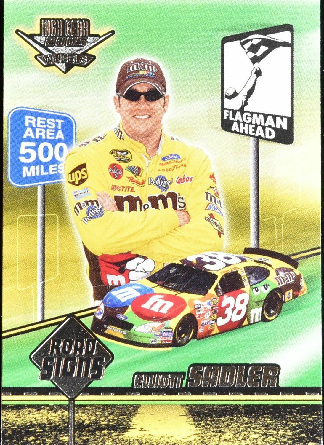 Elliot Sadler High Gear 2005 Road Signs No. 81 Nascar Card