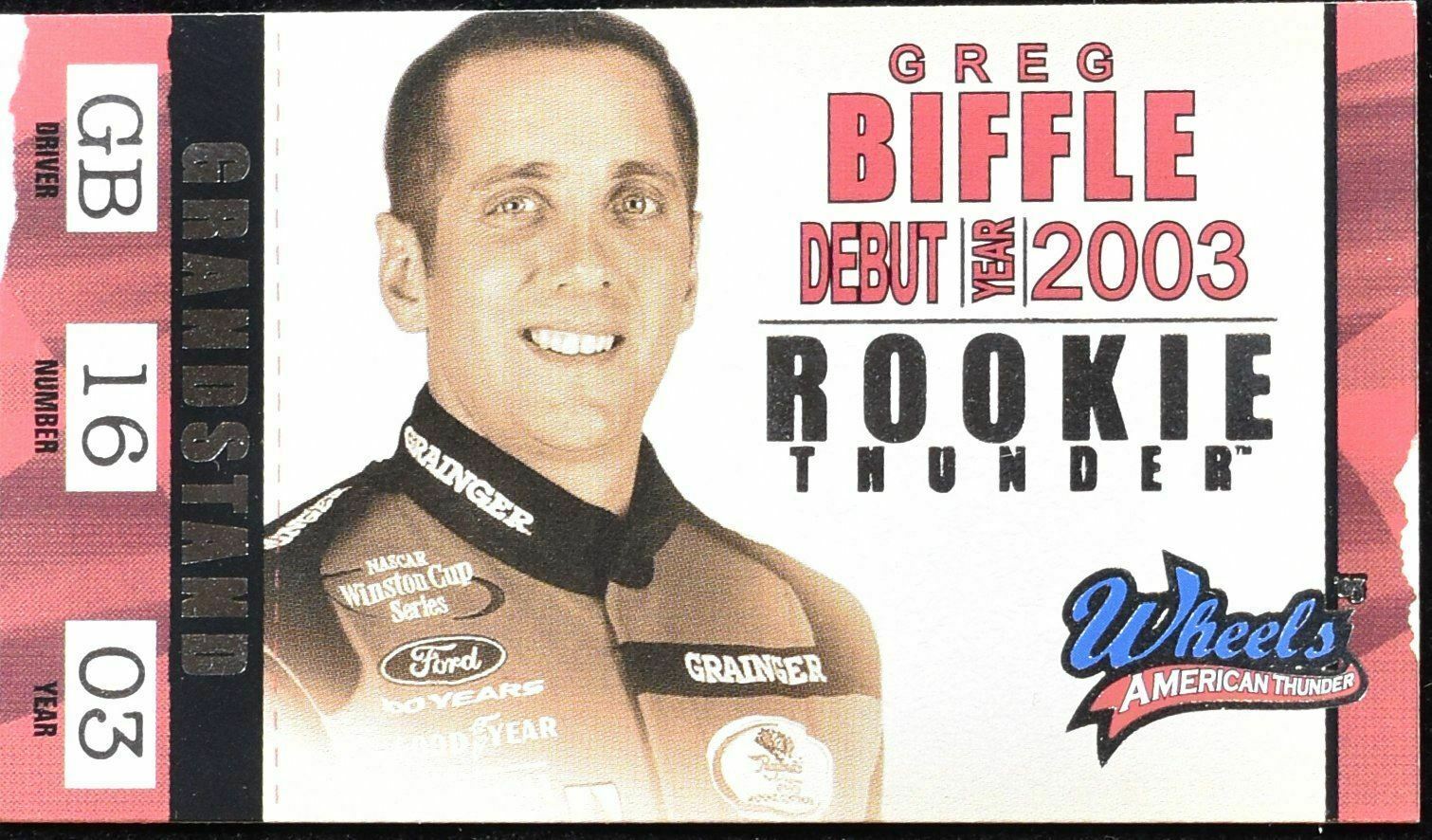 Greg Biffle Debut 2003 Rookie Thunder Wheels American Thunder RT 2/36