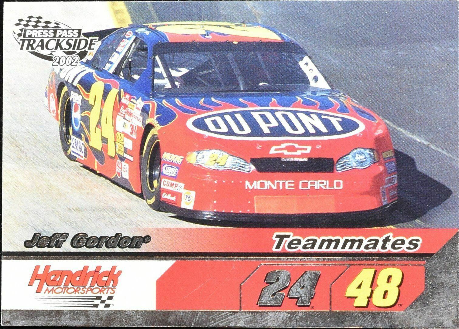 Jeff Gordon Teammates Press pass 2002 No. 82