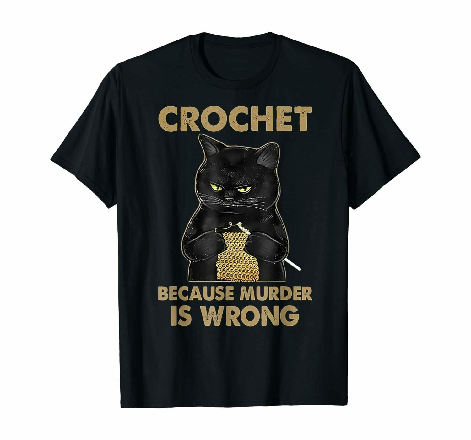 Black Cat Funny Crochet because murder is wrong T-Shirt Short Sleeve Designs Wom