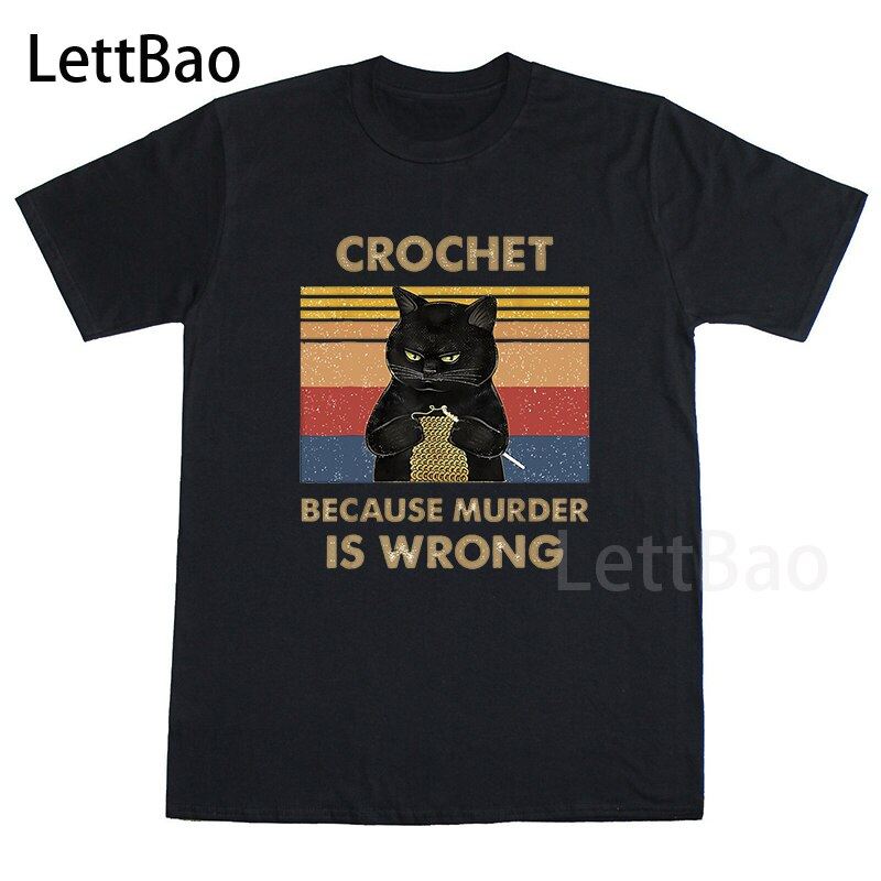 Black Cat Funny Crochet because murder is wrong T-Shirt Short Sleeve Designs Wom