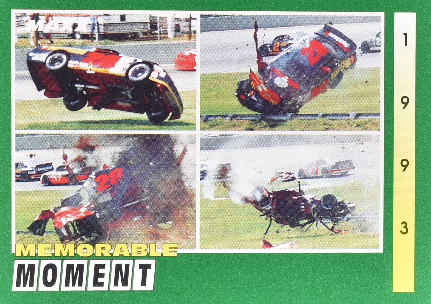 Memorable Moment 1993 Nascar Card MAXX