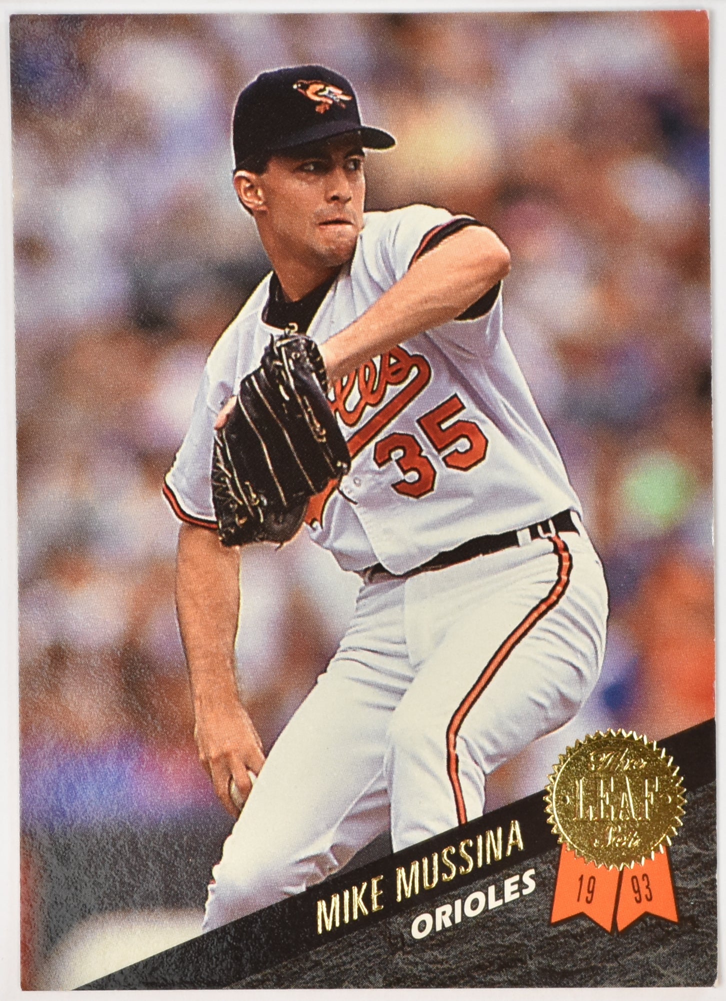 Mike Mussina 343 93 The Leaf Set Baseball Card