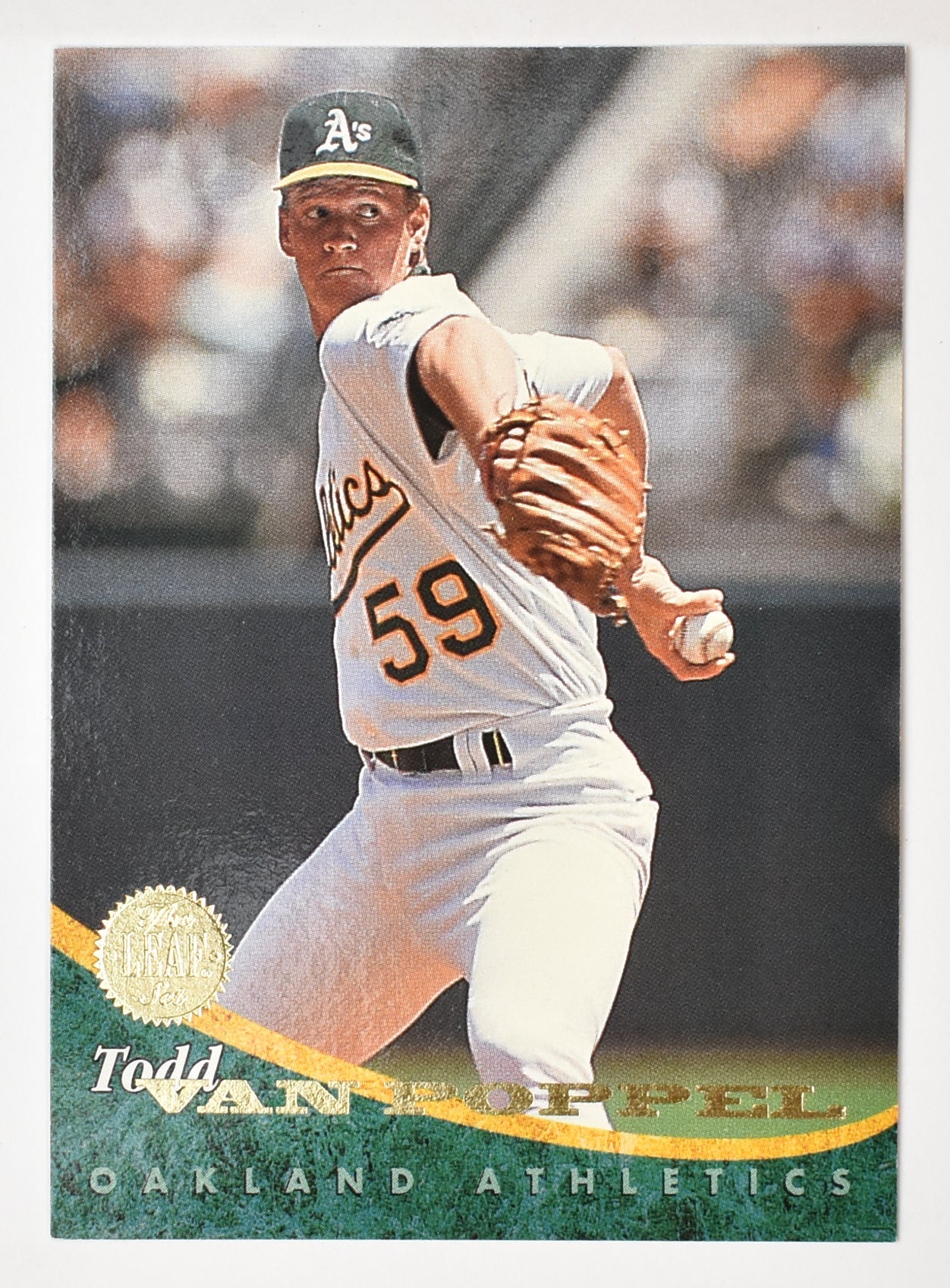 Todd Van Poppel 151 Oakland Athletics Leaf Set 1994 Baseball Card