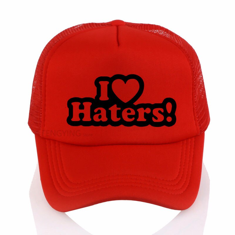 I LOVE MY HATERS Funny sexy Hip Hop cool cap Unisex sports baseball hat summer Casual mesh trucker cap