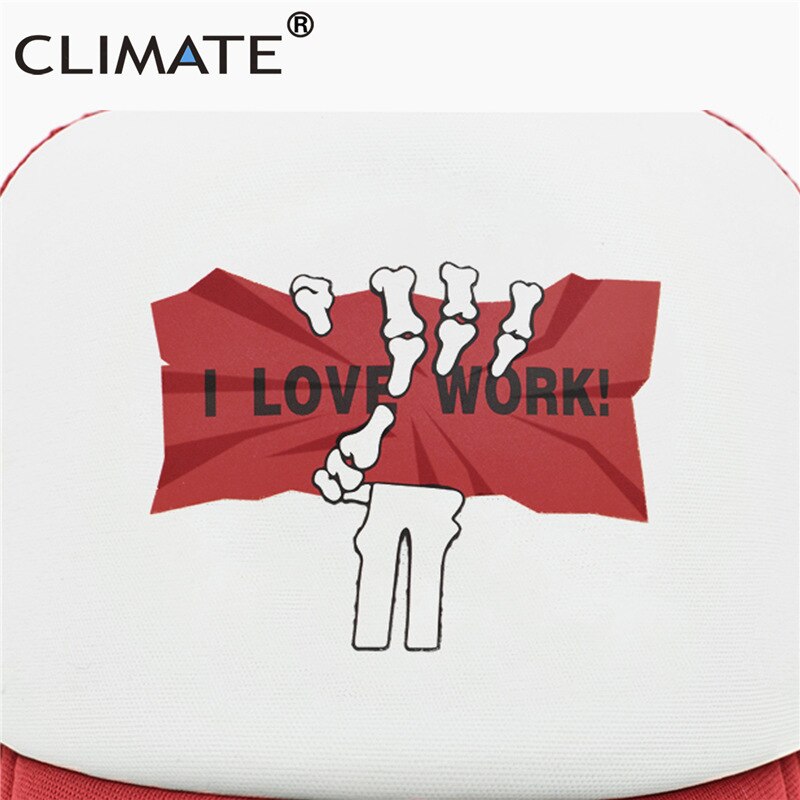 CLIMATE New Cool Funny Cap I Love Work Till Dead Trucker Cap Hat Workaholic Hiphop Cap Amuse Mesh Cap Hat for Men Women Staff