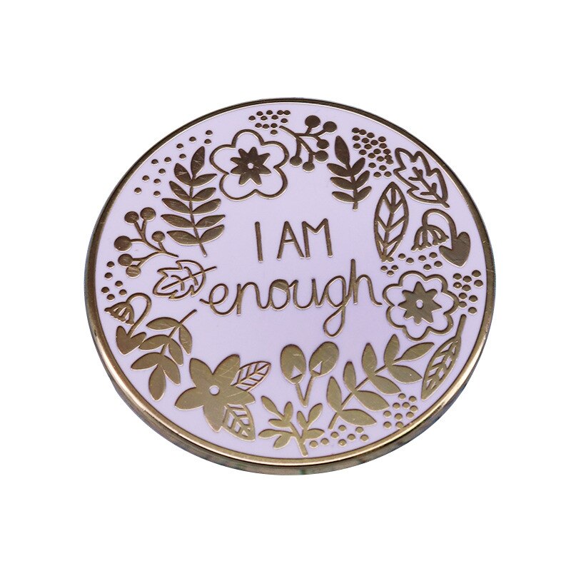 "I'm Sure enough"-brooch mental health awareness badge inspiring reminder pin