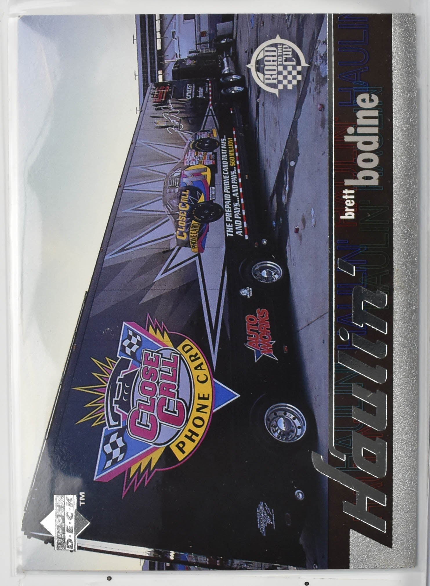 Brett Bodine 122 Haulin Upper Deck Nascar Card