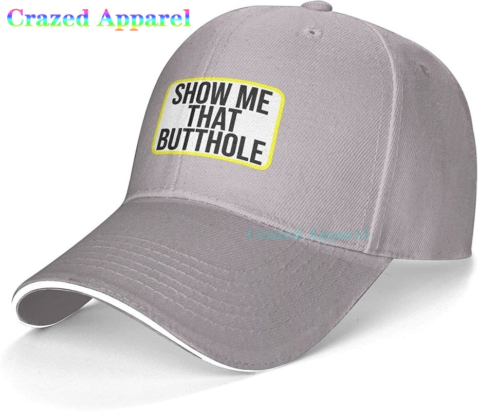 Show Me That Butthole Hat LGBT Rainbow Lesbian LGBT Pride Baseball Cap Funny Joke Flat Bill Cap White Elephant Gifts