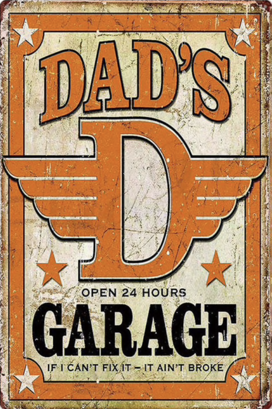 Metal Bar Sign Dad's Garage Open 24 Hours