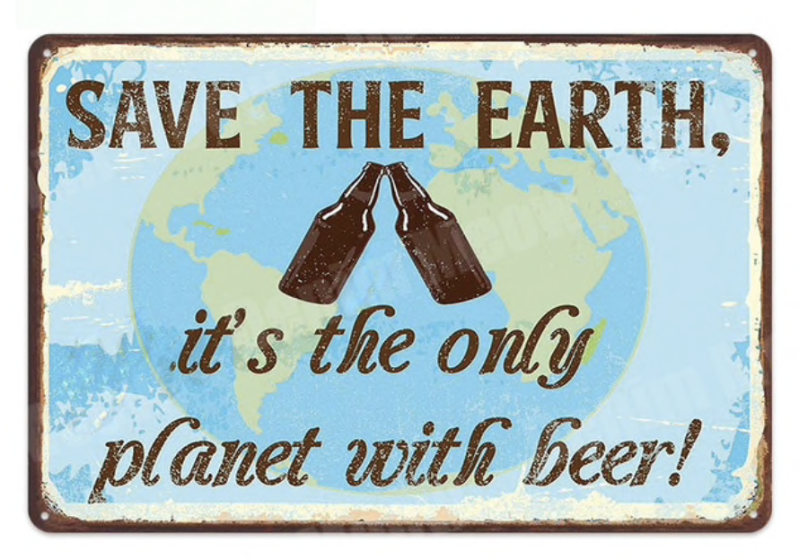 Metal Bar Sign Save The Earth